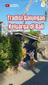 Family Galungan Traditions in Bali
