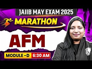 JAIIB AFM Marathon Class | JAIIB AFM Module D Mini Marathon | AFM JAIIB | by Manvi Ma'am