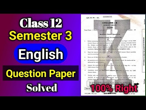 Class 12 Semester 3 English Question and Answer | Today english exam question answer