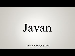How To Say Javan