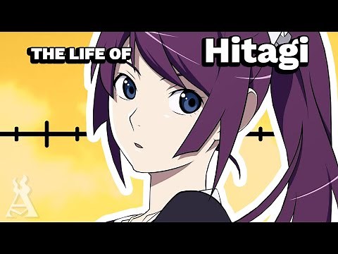 The Life Of Hitagi Senjougahara (Bakemonogatari)