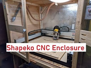 CNC Enclosure -Shapeko 3 XXL. Easy DIY project