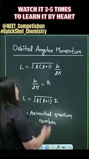 Formula Of Orbital Angular Momentum in Any Electron | QuickShot Chemistry | #neet2024#ncert#organic
