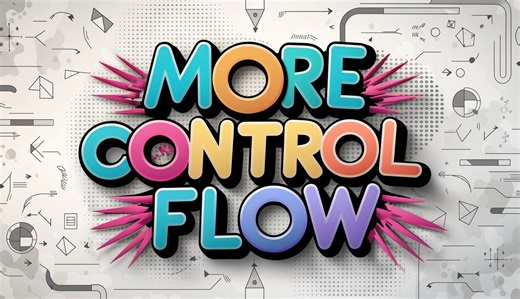 Python编程入门 第四讲 | 更多流程控制 [Intro to Python] More Control Flow