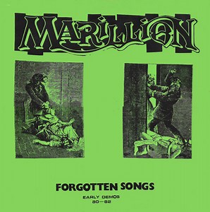 Marillion - Forgotten Songs - Early Demos 80 - 82