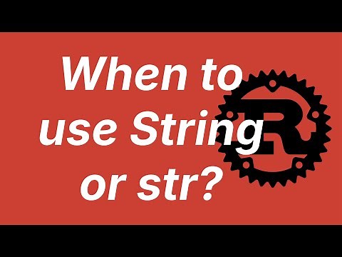 When to use String and &str? | Learn Rust part 26