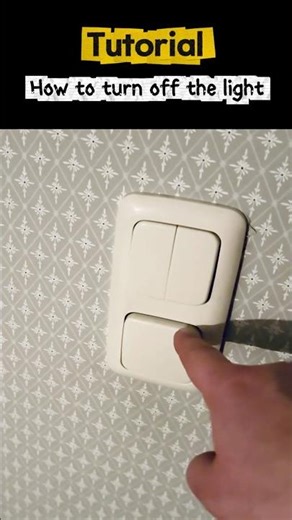 Tutorial: How to turn off the light #tutorial