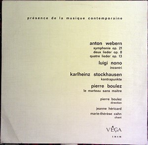 Webern / Nono / Stockhausen / Boulez - Les Concerts Du Domaine Musical
