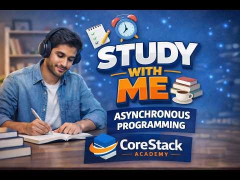 5 Hour Study With Me LIVE 🔥 | Asynchronous Programming in .NET | Deep Focus Coding Session