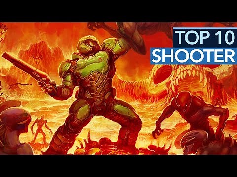 Die 10 BESTEN Shooter aller Zeiten - Das ist unsere Liste, was ist eure?