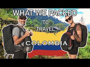 WHAT TO PACK FOR COLOMBIA - BACKPACKING COLOMBIA 🇨🇴