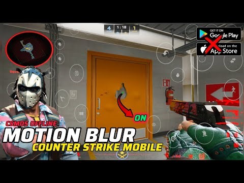 COUNTER STRIKE MOBILE{CS2}"MOTION BLUR ON⭕" #csgo#counterstrike#cs2#csgomobile#csso#faceit#gameplay