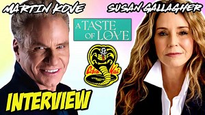 Martin Kove 'Kreese' & Susan Gallagher 'Homeless Lynn' full interview | Cobra Kai & A Taste of Love