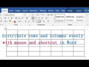 Distribute rows and columns evenly with mouse and shortcut in Word