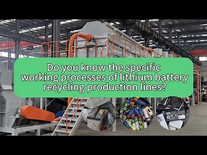Lithium Ion Battery Recycling Machine: Efficient Recycling Process Explained