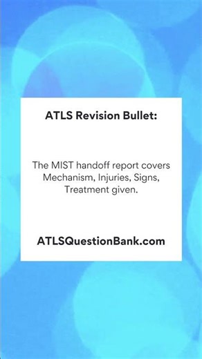 Advanced Trauma Life Support (ATLS) Exam Revision Bullet