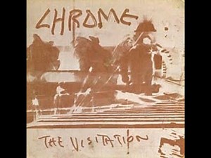 Chrome – The Visitation (1976) | FULL ALBUM | HQ