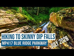 Skinny Dip Falls 2026 Update