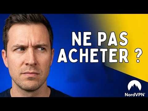 NordVPN Avis 2026: Test réel – Faut‑il l'acheter ? Guide clair