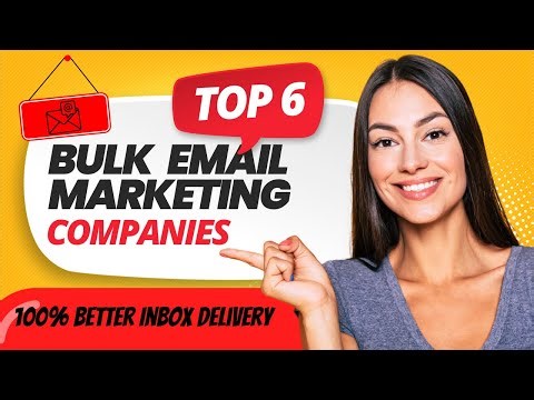 Top 6 Bulk Email Marketing Companies | 100% Better Inbox Delivery | Best Bulk Email Marketing