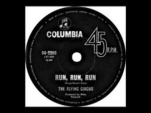 The Flying Circus - Run, Run, Run
