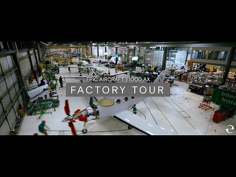 Epic Aircraft E1000 AX Factory Tour - Bend, Oregon