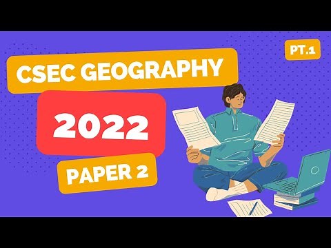 2022 CSEC Geography Paper 2 Answers - Pt1.