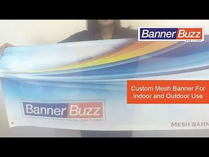 Custom Mesh Banners For Indoor & Outdoor Use