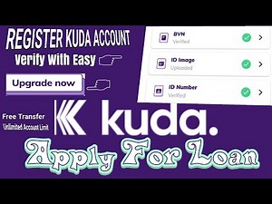 HOW TO OPEN KUDA BANK & VERIFY QUICK ON ANDROID/IPHONE | UPGRADE KUDA ACCOUNT - MADE EASY GUIDE 2021