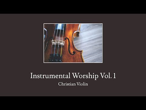 Instrumental Worship - Christian Violin by Daniel Kloda
