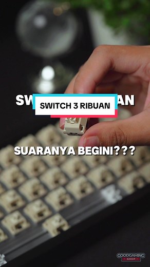 Dengan switch 3 ribuan, keyboard kalian suaranya bisa jadi gini guys, gimana?? 🧐🧐 #goodgamingshop #gaminggear #gaminggearmurah #keyboardgaming #game1989 #game1989switch #keyboardswitches