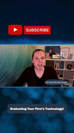 Evaluating Your Firm's Technology!