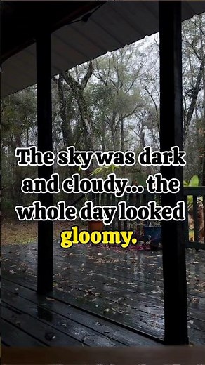 Enhance your vocabulary - Learn New Word - Gloomy