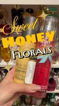 SWEET HONEY FLORALS ! Scent combos #bathandbodyworks #sweet #fragrance #perfume #perfumereview #sotd