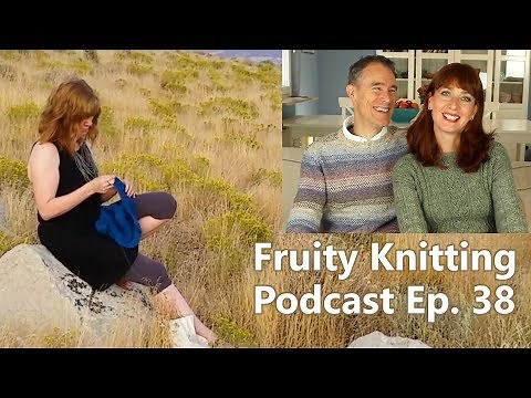 Gudrun Johnston - Ep. 38 - Fruity Knitting Podcast