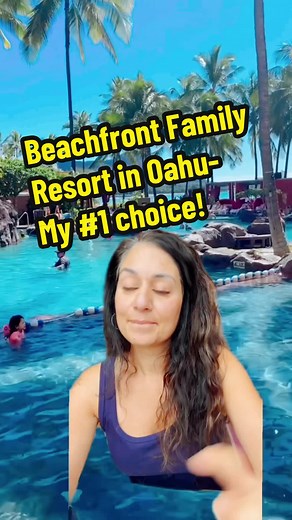 Hawaii Family Vacations: The Ultimate Beachfront Resort