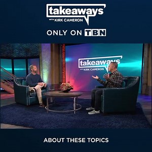 Tonight on Takeaways: I’ll talk with Mark Gregston and Brett Kunkle about parenting & technology. Join us at 9 p.m. Eastern | 6 p.m. Pacific on TBN or the TBN app. | Kirk Cameron