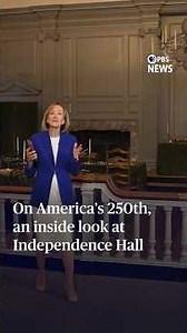 On America's 250th, an inside look at Independence Hall