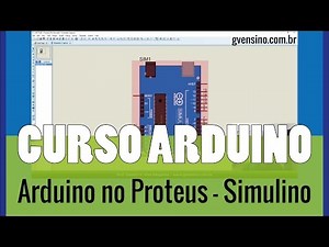 ARDUÍNO #11: Arduíno no Proteus: conheça o Simulino