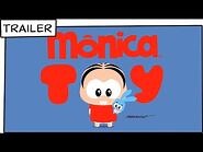 Mônica Toy - Trailer