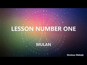 Lesson Number One (這是第一課) - Mulan (花木蘭)｜Lyrics (歌詞翻譯)｜Disney+平台翻譯｜正能量