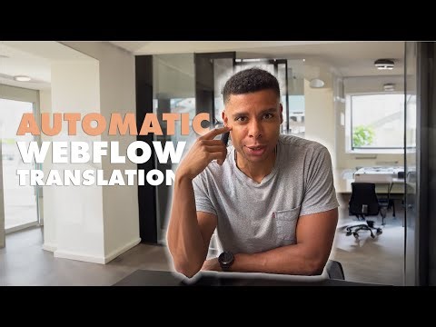 Webflow to Multilingual in 4 Minutes - Automatic Website Translation