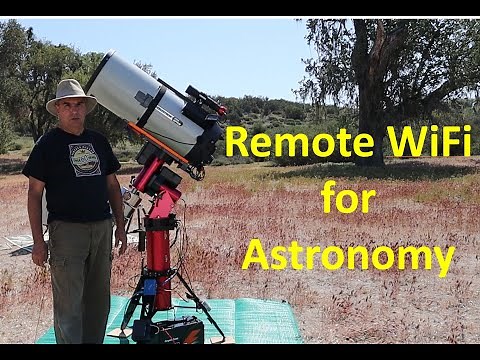 Remote WiFi for Electronically Assisted Astronomy (EAA) and Astrophotography