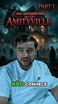 Amityville: Facing Our Fears in the Haunted House #part1