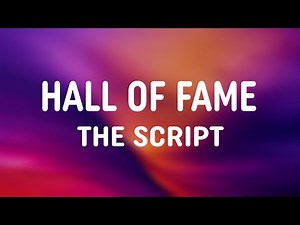 The Script - Hall Of Fame (Lyrics)