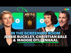In the Screening Room with Maggie Gyllenhaal, Jessie Buckley and Christian Bale (The Bride!)