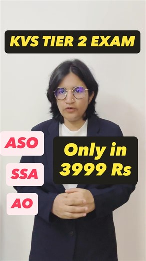 KVS Tier 2 Exam for ASO, SSA, AO Etc Recorded Course in 3999 Rs Only and Validity till Exam