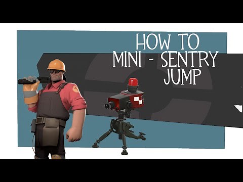 Team Fortress 2 | How to mini-sentry jump
