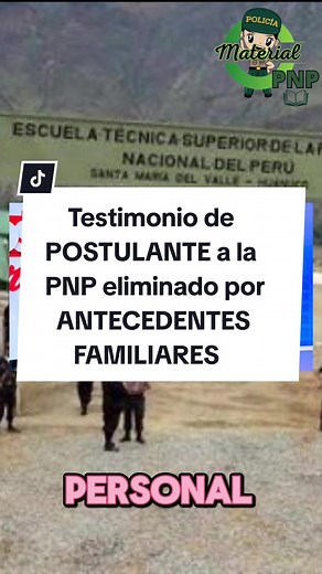 Conflicto en Postulación a la PNP por Antecedentes Familiares