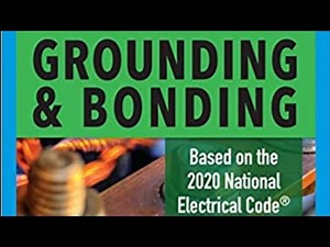 Grounding and Bonding Webinar | Part III